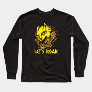 Lets roar Long Sleeve T-Shirt